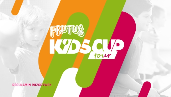 Regulamin FRUTUŚ KidsCUP Tour już dostępny!